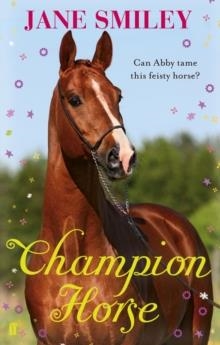 CHAMPION HORSE | 9780571299508 | JANE SMILEY