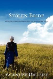 STOLEN BRIDE | 9781463665920 | VALENTINE DMITRIEV