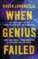 WHEN GENIUS FAILED | 9781841155043 | ROGER LOWENSTEIN