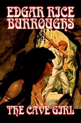 CAVE GIRL, THE | 9781598184211 | EDGAR RICE BURROUGHS