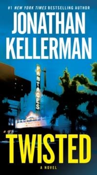 TWISTED | 9780345540263 | JONATHAN KELLERMAN