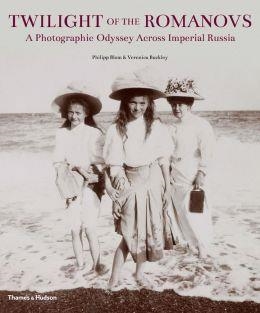 TWILIGHT OF THE ROMANOVS | 9780500516683 | PHILIPP BLOM AND VERONICA BUCKLEY