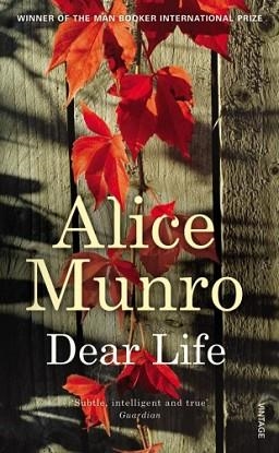 DEAR LIFE | 9780099578642 | ALICE MUNRO