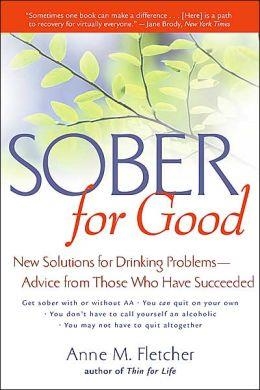 SOBER FOR GOOD | 9780618219070 | ANNE M. FLETCHER