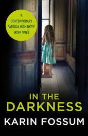 IN THE DARKNESS | 9780099554974 | KARIN FOSSUM