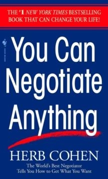 YOU CAN NEGOTIATE ANYTHING | 9780553281095 | HERB COHEN