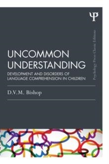 UNCOMMON UNDERSTANDING | 9781848721500 | DOROTHY V. M. BISHOP