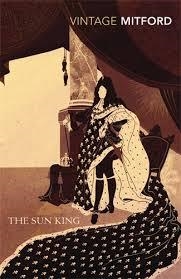 SUN KING, THE | 9780099528883 | NANCY MITFORD