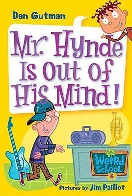 MR. HYNDE IS OUT OF HIS MIND! | 9781417701841 | DAN GUTMAN