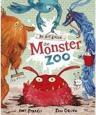 DO NOT ENTER THE MONSTER ZOO! | 9781849416597 | SARA OGILVIE