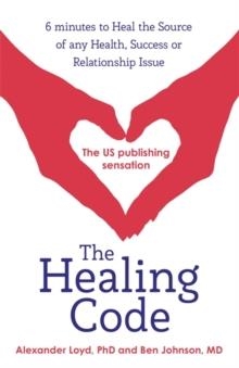 HEALING CODE, THE | 9781444727722 | ALEXANDER LLOYD