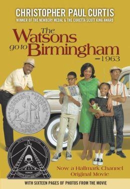 THE WATSONS GO TO BIRMINGHAM - 1963 | 9780385382946 | CHRISTOPHER PAUL CURTIS