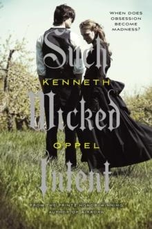 SUCH WICKED INTENT | 9781442403192 | KENNETH OPEL