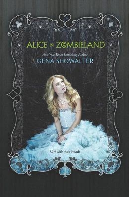 ALICE IN ZOMBIELAND | 9780373210893 | GENA SHOWALTER