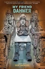 MY FRIEND DAHMER | 9781419702174 | DERF BACKDERF