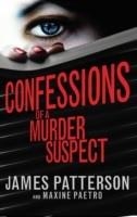 CONFESSIONS OF A MURDER SUSPECT | 9780099567356 | JAMES PATTERSON & CHRIS GRABENSTEIN