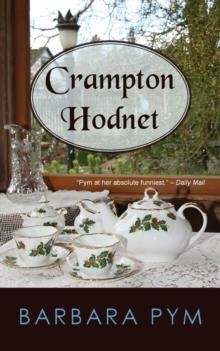 CRAMPTON HODNET | 9781603811767 | BARBARA PYM