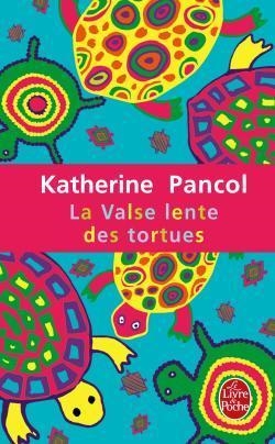 VALSE LENTE TORTUES-LP9 | 9782253129400 | PANCOL KATHERIN