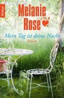 MEIN TAG IST DEINE-KN11 | 9783426510841 | ROSE MELANIE