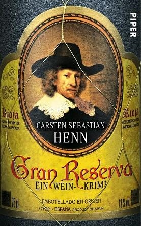 GRAN RESERVA-PIP13 | 9783492301497 | HENN CARSTEN S.