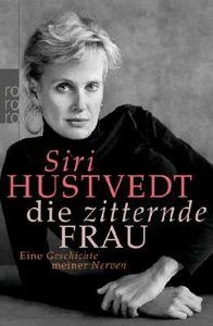 DIE ZITTERNDE FRAU-RO11 | 9783499627569 | HUSTVEDT SIRI