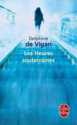 HEURES SOUTERRAINES-LP11 | 9782253134213 | DE VIGAN D