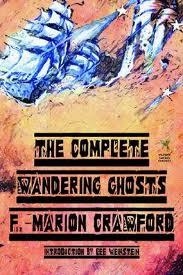 COMPLETE WANDERING GHOSTS | 9781592240395 | FRANCIS MARION CRAWFORD