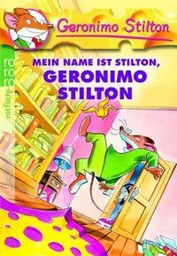 MEIN NAME IST-STILT01 | 9783499216367 | STILTON GERONIM