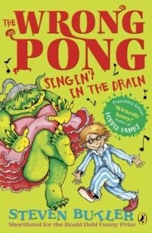 WRONG PONG 4 SINGIN' IN THE DRAIN | 9780141340449 | STEVEN BUTLER