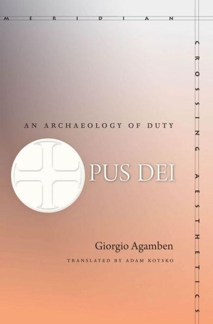 OPUS DEI | 9780804784047 | GIORGIO AGAMBEN