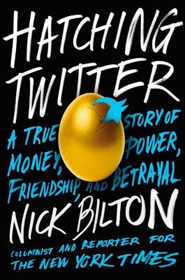 HATCHING TWITTER | 9781591846017 | NICK BILTON