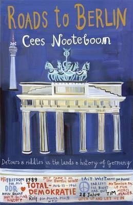 ROADS TO BERLIN | 9781848662919 | CEES NOOTEBOOM