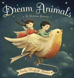 DREAM ANIMALS | 9780449810804 | EMILY WINFIELD MARTIN