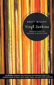 VINYL JUNKIES | 9780312304270 | BRETT MILANO