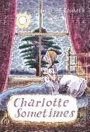 CHARLOTTE SOMETIMES | 9780099582526 | PENELOPE FARMER