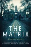 THE MATRIX | 9781472111203 | JONATHAN AYCLIFFE