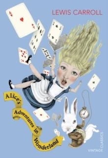 ALICE'S ADVENTURES IN WONDERLAND | 9780099572923 | LEWIS CARROLL