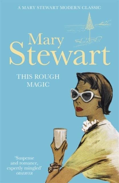 THIS ROUGH MAGIC | 9781444720501 | MARTHA STEWART