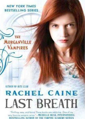 LAST BREATH MORGANVILLE VAMPIRES 11 | 9780451234872 | RACHEL CAINE