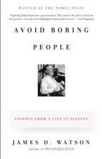 AVOID BORING PEOPLE | 9780375727146 | JAMES D. WATSON