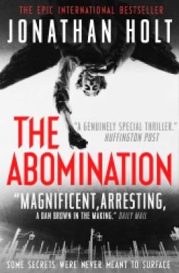 ABOMINATION, THE | 9781781853696 | JONATHAN HOLT