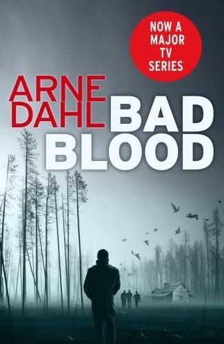 BAD BLOOD | 9780099575696 | ARNE DAHL