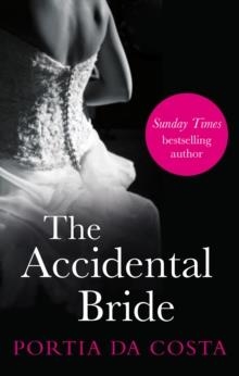 ACCIDENTAL BRIDE, THE | 9780352347626 | PORTIA DA COSTA