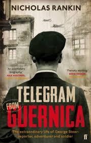 TELEGRAM FROM GUERNICA: THE EXTRAORDINARY LIFE OF | 9780571298860 | NICHOLAS RANKIN