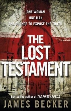 LOST TESTAMENT, THE | 9780857500915 | JAMES BECKER