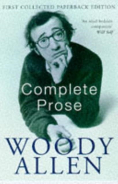 COMPLETE PROSE OF WOODYALLEN(B FORMAT) | 9780330328210 | ALLEN W