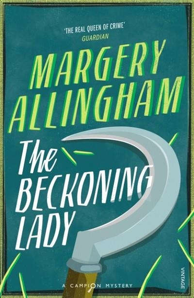 BECKONING LADY. THE | 9780099506089 | MARGERY ALLINGHAM