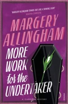 MORE WORK FOR THE UNDERTAKER | 9780099506072 | MARGERY ALLINGHAM