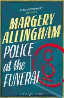 POLICE AT THE FUNERAL | 9780099507345 | MARGERY ALLINGHAM