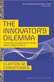 THE INNOVATOR'S DILEMMA | 9781422196021 | CLAYTON CHRISTENSEN